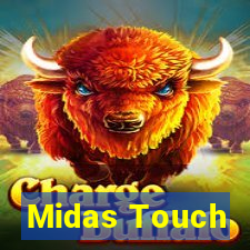 Midas Touch